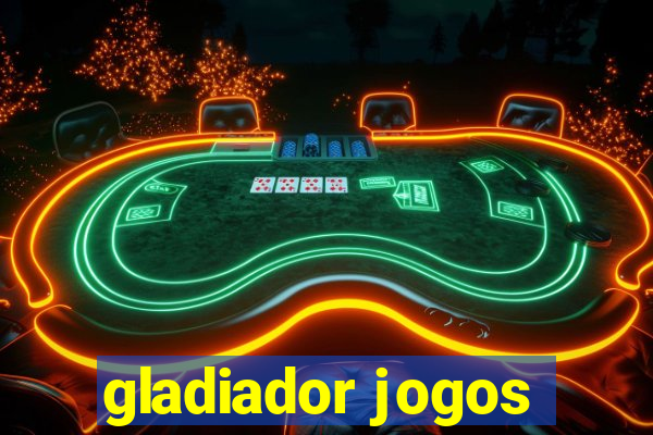 gladiador jogos